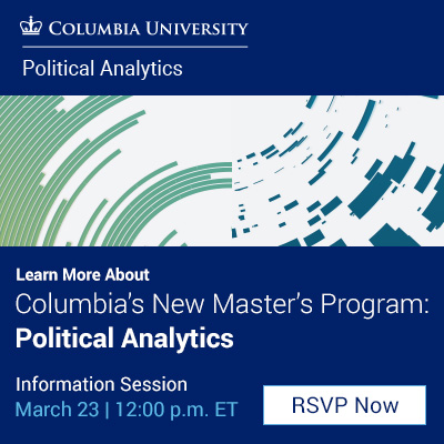 An advertisement for an information session on March 23 for SPS' Master's Program in Political Analytics